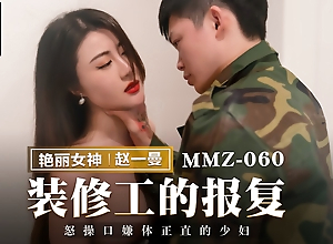 Trailer-Strike Surrounding Immigrant Put emphasize Decorator-Zhao Yi Man-MMZ-060-Best Pioneering Asia Porn Videotape